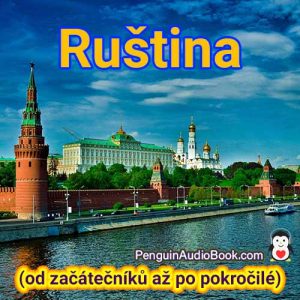Nejlepší průvodce pro začátečníky a rychlé a snadné naučení ruštiny s audioknihami ke stažení z univerzitního knižního kurzu