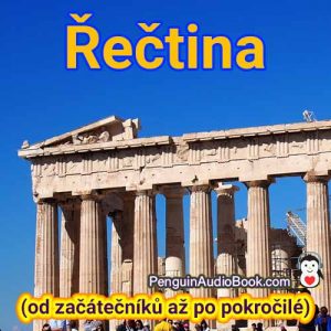 Dokonalý průvodce pro začátečníky a rychlé a snadné naučení se řečtiny díky stažení audioknihy z univerzitního knižního kurzu