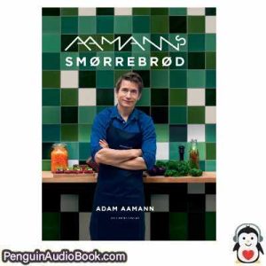 Lydbog AAMANNS SMØRREBRØD Adam Aamann download lytte podcast online bog