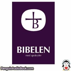 Lydbog BIBELEN  Bibelselskabetdownload lytte podcast online bog