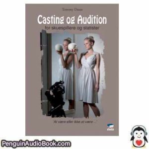 Lydbog Casting og Audition  Tommy Duus download lytte podcast online bog