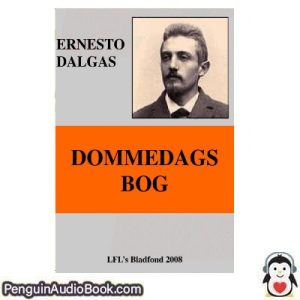 Lydbog DOMMEDAGS BOG Ernesto Dalgas download lytte podcast online bog