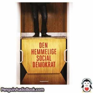 Lydbog Den Hemmelige Socialdemokra Erling Olsen download lytte podcast online bog