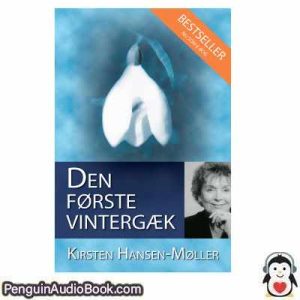 Lydbog Den første vintergæk Kirsten Hansen Møller download lytte podcast online bog