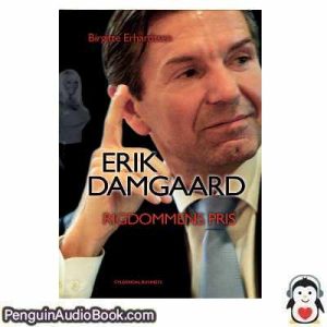 Lydbog ERIK DAMGAARD Birgitte Erhardtsen  download lytte podcast online bog
