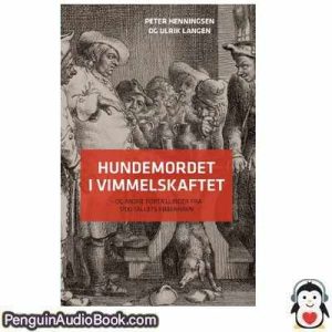 Lydbog Hundemordet i Vimmelskaftet Peter Henningsen download lytte podcast online bog