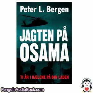 Lydbog JAGTEN PÅOSAMA Peter Bergen  download lytte podcast online bog