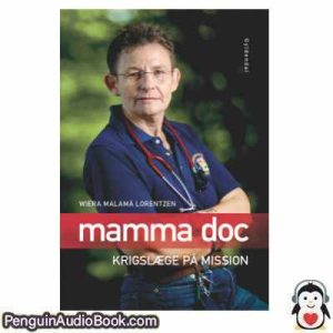Lydbog MAMMA DOC Wiera Malamá Lorentzen download lytte podcast online bog