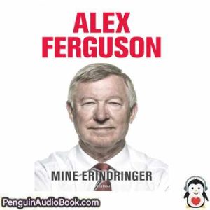 Lydbog Mine erindringer Alex Ferguson  download lytte podcast online bog