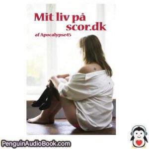 Lydbog Mit liv på scor.dk Cecilie Olrik  download lytte podcast online bog