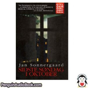 Lydbog SIDSTE SØNDAG I OKTOBER Jan Sonnergaard download lytte podcast online bog
