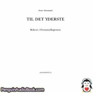 Lydbog Til det yderste Peter Hovmanddownload lytte podcast online bog