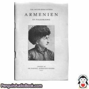Lydbog ARMENIEN Aage Meyer Benedictsen  download lytte podcast online bog