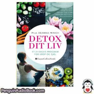 Lydbog Detox DIit Liv Deanna Minich download lytte podcast