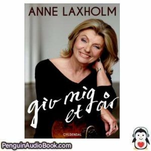 Lydbog Giv mig et år Anne Laxholm download lytte podcast