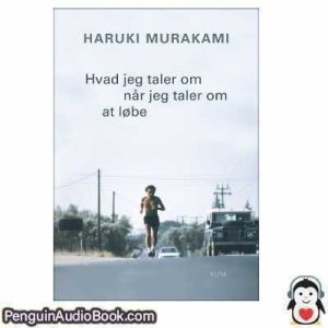 Lydbog Hvad jeg taler om når jeg taler om at løbe Haruki Murakami download lytte podcast