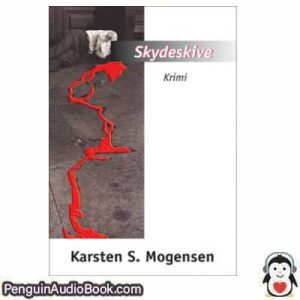 Lydbog Skydeskive Karsten S Mogensen download lytte podcast