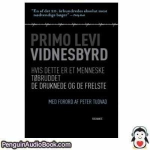 Lydbog Vidnesbyrd Primo Levi download lytte podcast