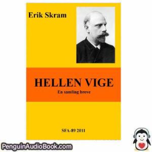 Lydbog Hellen Vige Erik Skram download lytte podcast