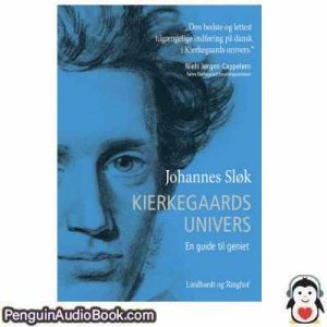 Lydbog Kierkegaard's Universe Johannes Sløk download lytte podcast