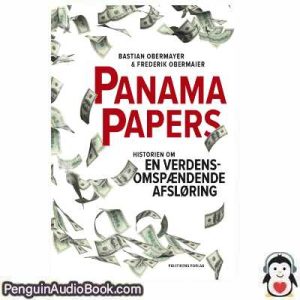 Lydbog Panama Papers Bastian Obermayer & Frederik Obermaier download lytte podcast