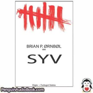 Lydbog Syv Brian P. Ørnbøl download lytte podcast