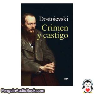 Audiolivro Crimen y castigo Fyodor Dostoevsky baixar ouvir, Audiobook download listen