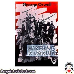 Audiolivro Homenaje a Cataluña George Orwell baixar ouvir, Audiobook download listen