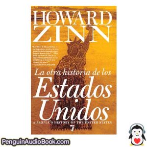 Audiolivro La otra historia de los Estados Unidos Howard Zinn descargar escuchar podcast online libro