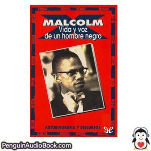 Audiolivro Vida y voz de un hombre negro Malcolm X baixar ouvir, Audiobook download listen