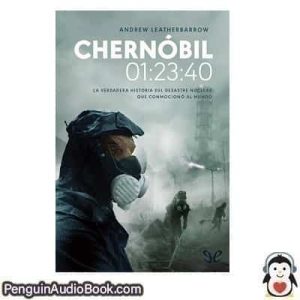 Audiolivro Chernóbil 012340 Andrew Leatherbarrow descargar escuchar podcast libro