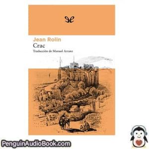 Audiolivro Crac Jean Rolin descargar escuchar podcast libro