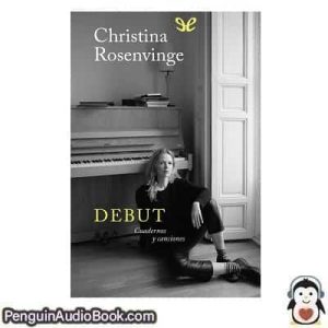 Audiolivro Debut Christina Rosenvinge descargar escuchar podcast libro