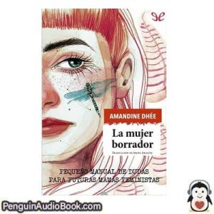 Audiolivro La mujer borrador Amandine Dhée descargar escuchar podcast libro