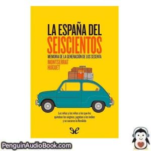Audiolivro La España del Seiscientos Montserrat Huguet descargar escuchar podcast libro