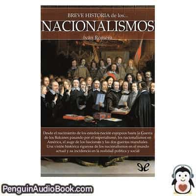 Audiolivro Breve historia de los nacionalismos Iván Romero descargar escuchar podcast libro