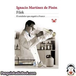 Audiolivro Filek Ignacio Martínez de Pisón descargar escuchar podcast libro