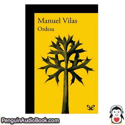 Audiolivro Ordesa Manuel Vilas descargar escuchar podcast libro