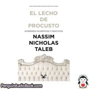 Audiolivro El lecho de Procusto Nassim Nicholas Taleb descargar escuchar podcast libro