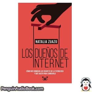 Audiolivro Los dueños de internet Natalia Zuazo descargar escuchar podcast libro