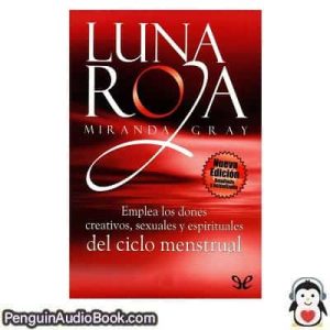 Audiolivro Luna Roja Miranda Gray descargar escuchar podcast libro
