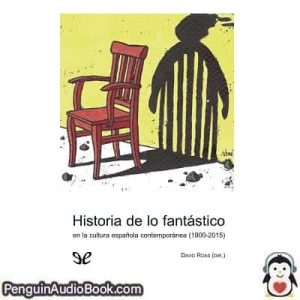 Audiolivro Historia de lo fantástico AA. VV. descargar escuchar podcast libro