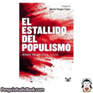 Audiolivro El estallido del populismo AA. VV. descargar escuchar podcast libro