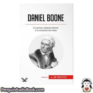 Audiolivro Daniel Boone Gauthier Godart descargar escuchar podcast libro