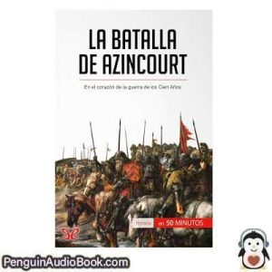 Audiolivro La batalla de Azincourt Gauthier Godart descargar escuchar podcast libro