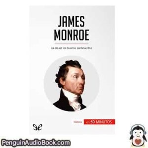 Audiolivro James Monroe Julie Lorang descargar escuchar podcast libro