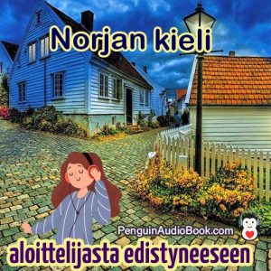 Lopullinen opas aloittelijoille ja norjan kielen oppimiseksi nopeasti ja helposti äänikirjan lataamisen, yliopiston, kirjan, kurssin avulla