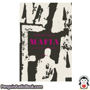 Äänikirja Mafia - Syntymästä kuolemaan Federico Varese ladata kuunnella verkossa kirja