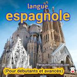 Apprendre la langue espagnole