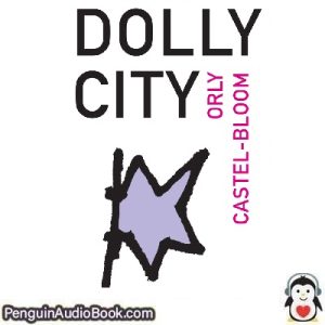 ספר מוקלט ORLY CASTEL-BLOOM DOLLY CITY הרוח הורד להקשיב פודקאסט באינטרנט סֵפֶר